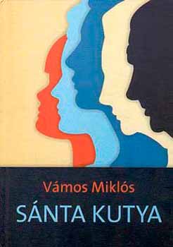 V�mos Mikl�s - S�nta kutya