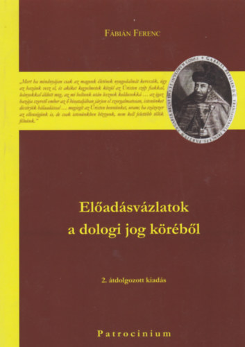 Fábián Ferenc - Előadásvázlatok a dologi jog köréből