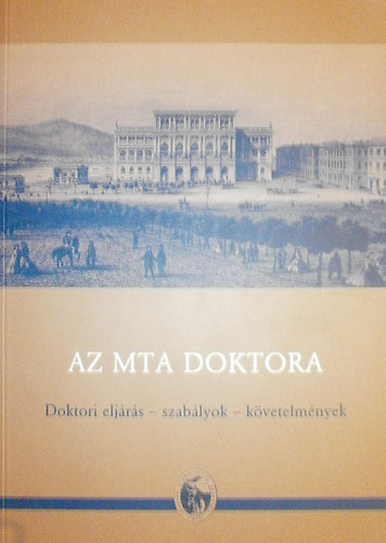 P�link�s J�zsef  (szerk.) - Az MTA doktora
