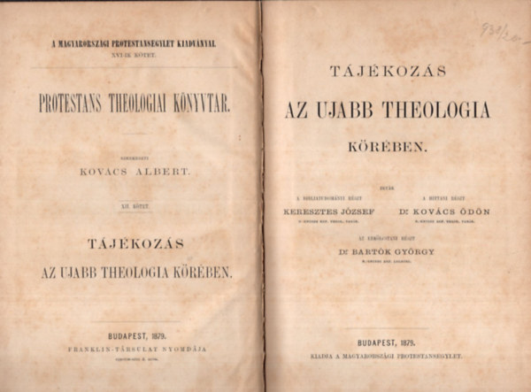 Dr. Kovcs dn Keresztes Jzsef - Tjkozs az ujabb theologia krben