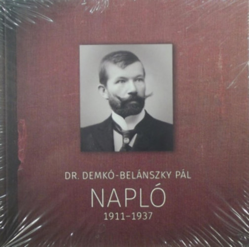 Dr. Demk�-B�l�nszky P�l - Napl� 1911-1937