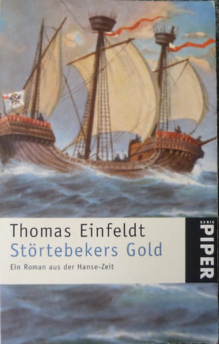 Thomas Einfeldt - Strtebekers Gold