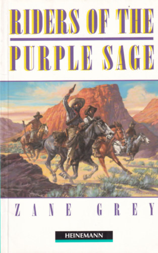 Zane Grey - Riders of the Purple Sage