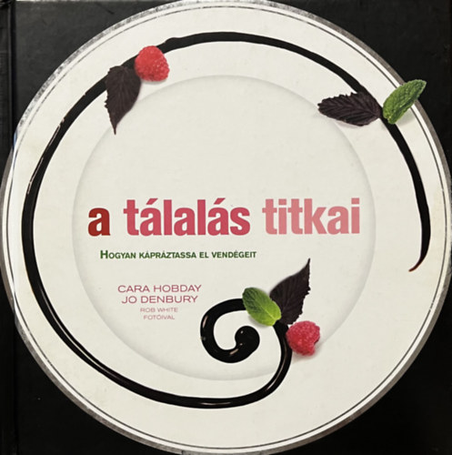 Jo, Hobday, Cara Denbury - A tlals titkai
