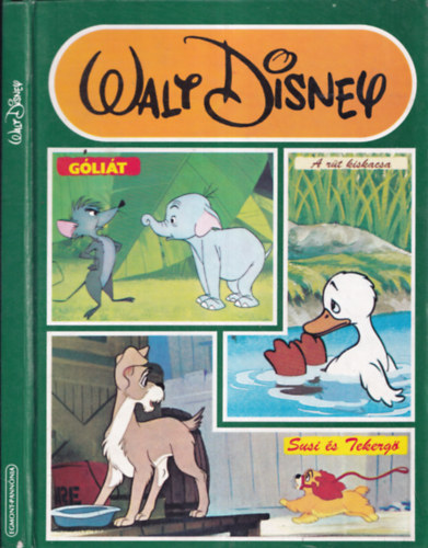Walt Disney - Góliát - A rút kiskacsa - Susi és Tekergő