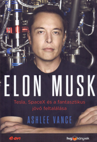 Ashlee Vance - Elon Musk