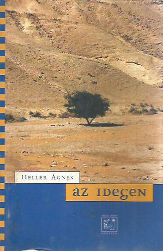 Heller gnes - Az idegen