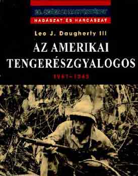 Leo J. Daugherty III - Az amerikai tenger�szgyalogos 1941-1945