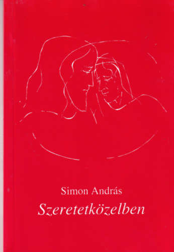 Simon Andr�s - Szeretetk�zelben