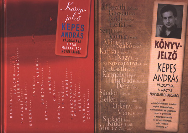 Kepes Andr�s  (szerk.) - K�nyvjelz� I-II. - Kepes Andr�s v�logat�sa a magyar novellairodalomb�l - Kepes Andr�s v�logat�sa fiatal magyar �r�k novell�ib�l