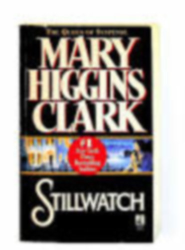 Mary Higgins Clark - Stillwatch