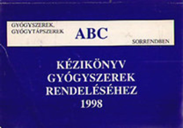 Kziknyv gygyszerek rendelshez 1998