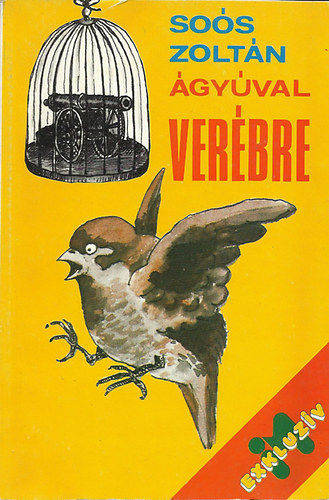 So�s Zolt�n - �gy�val ver�bre