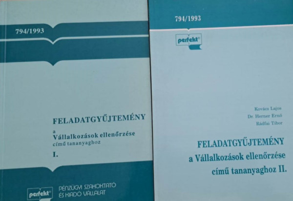 Dr. Herner Ern, Rdfai Tibor Kovcs Lajos - Feladatgyjtemny a vllalkozsok ellenrzse cm tananyaghoz I-II.