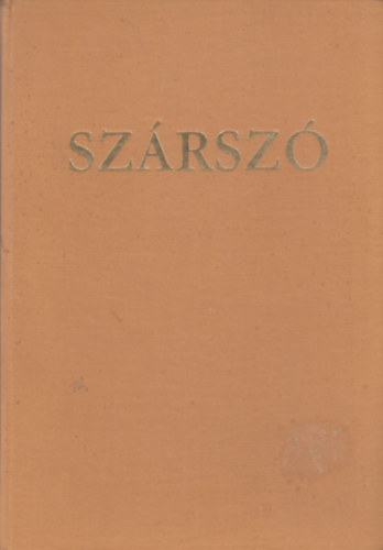 zsth Gyula (Szerk.) - Szrsz