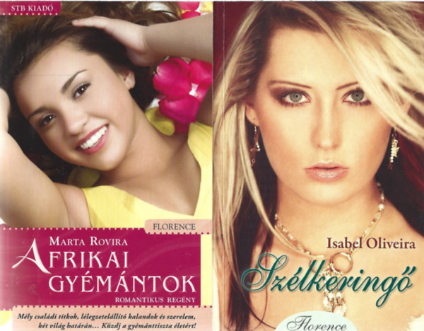 2 db könyv, Marta Rovira: Afrikai gyémántok, Isabel Oliveira: Szélkeringő