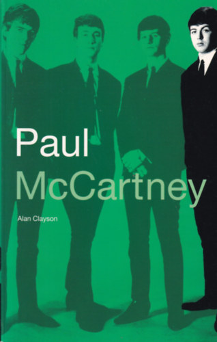 Alan Clayson - Paul McCartney