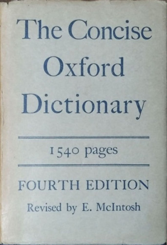 H. W. Fowler - F. G. Fowler  (eds.) - The Concise Oxford Dictionary of Current English