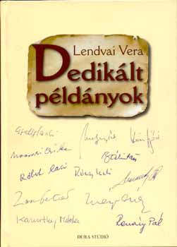 Lendvai Vera - Dediklt pldnyok