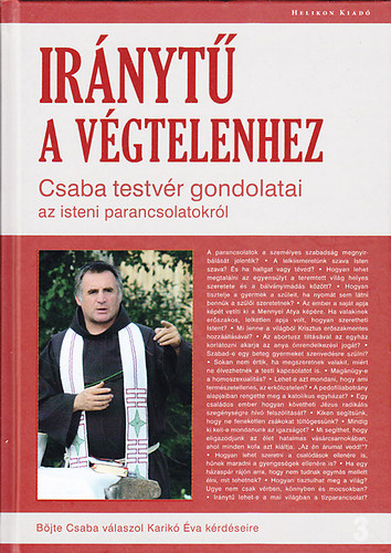 Karik� �va B�jte Csaba - Ir�nyt� a v�gtelenhez