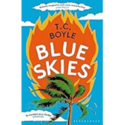 T. C. Boyle - Blue Skies