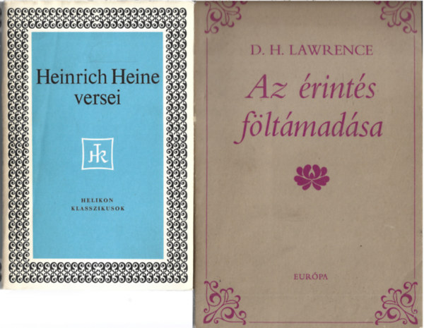 3 db könyv, Heinrich Heine Versei, D.H. Lawrence: Az érintés föltámadása, 88 híres vers a világirodalomból