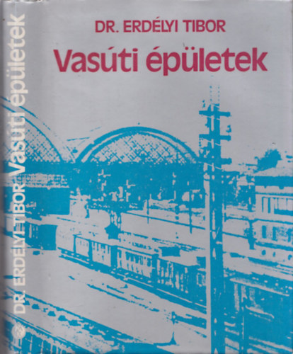 Dr. Erdlyi Tibor - Vasti pletek (dediklt)