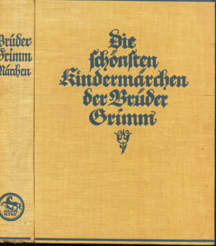 Br�der Grimm - Kinder-M�rchen mit acht farbigen und f�nfzig schwarzen Bildern von Paul Hey