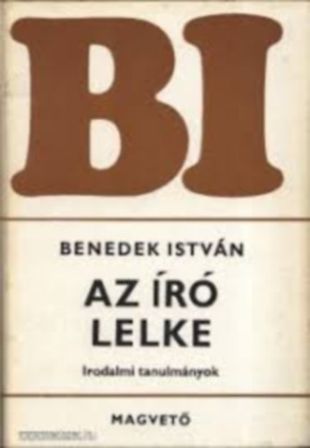 Benedek Istvn - Az r lelke   (Dosztojevszkij lelkivilga, Hippi-filozfia)