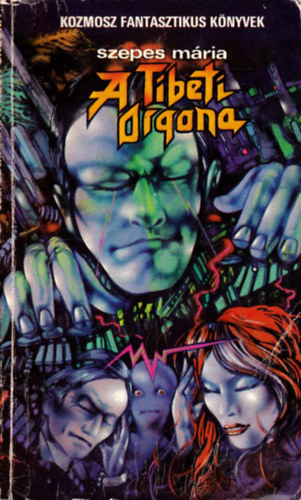 SZERZ� Szepes M�ria SZERKESZT� Kuczka P�ter Sz�kely �va - A Tibeti Orgona    (teljes kiad�s)