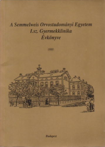 A Semmelweis Orvostudomnyi Egyetem I. sz. Gyermekklinika vknyve 1998