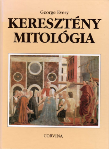 George Every - Keresztny mitolgia