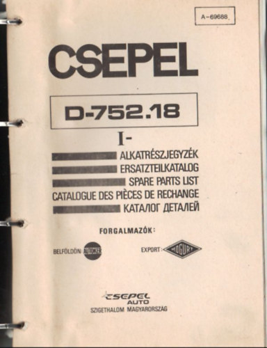 Kerepesi Krolyn - Csepel D-752.18 I- Alkatrszjegyzk