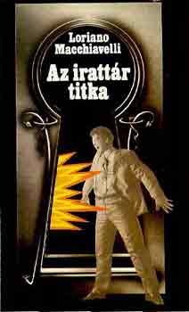 Macchiavelli Loriano - Az irattár titka