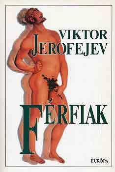 Viktor Jerofejev - F�rfiak