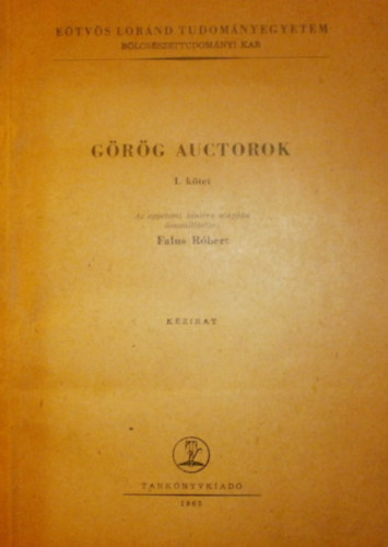 Falus Robert - Grg auctorok I. ktet