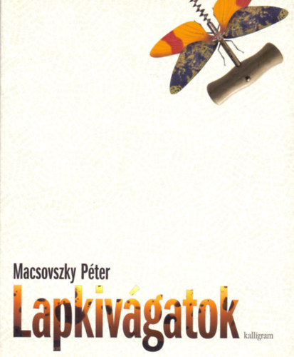 Macsovszky Péter - Lapkivágatok
