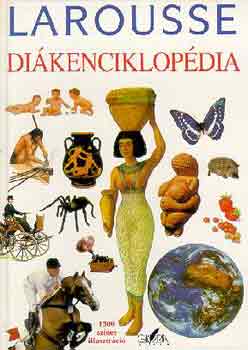 Philippe  Schuwer (fszerk.) - Larousse dikenciklopdia