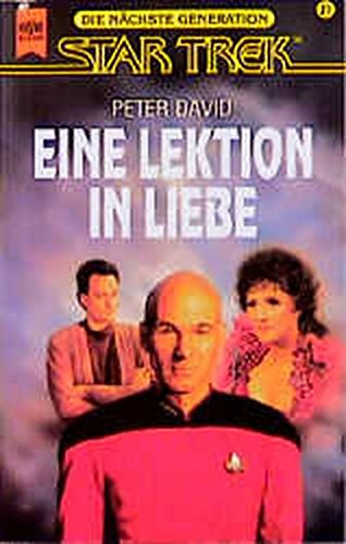 Peter David - Eine Lektion in Liebe - Staar Trek