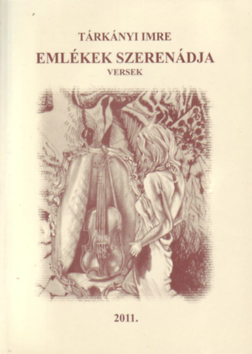 Trknyi Imre - Emlkek szerendja - versek