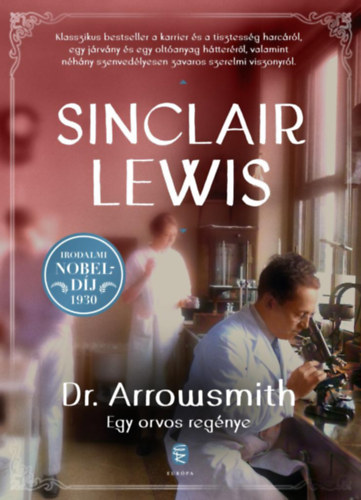 Sinclair Lewis - Dr. Arrowsmith