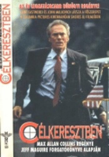 Jeff Maguire; Max Allen Collins - C�lkeresztben