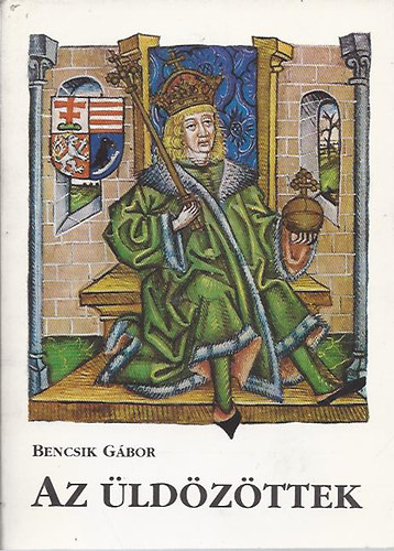 Bencsik Gábor - Az üldözöttek