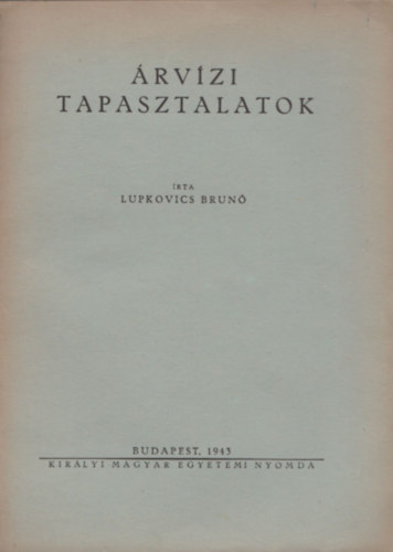 Lupkovics Brn - rvzi tapasztalatok