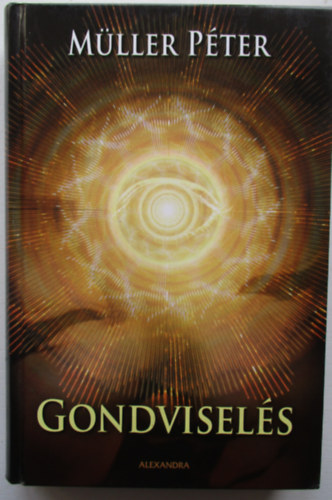 Mller Pter - Gondvisels
