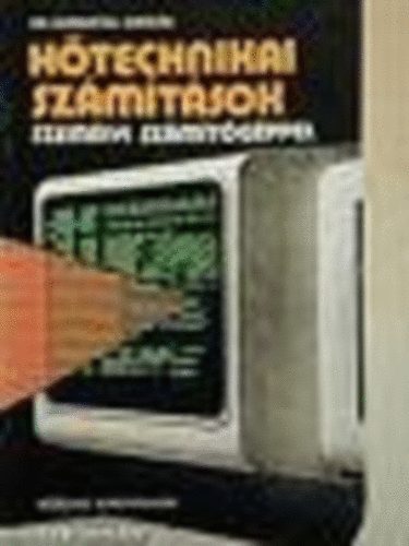 Dr. Harmatha András - Hőtechnikai számítások személyi számítógéppel
