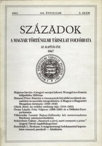 P�l Lajos - Sz�zadok A Magyar T�rt�nelmi T�rsulat Foly�irata 135. �vf. 2001. 2. sz�m