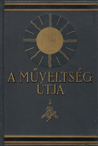 Harsnyi- Hegeds- Lambrecht- Rapaics- Sle- Kzdi - A mveltsg tja IV.
