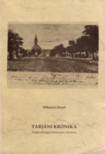 Mikonya J�zsef - TARJ�NI KR�NIKA