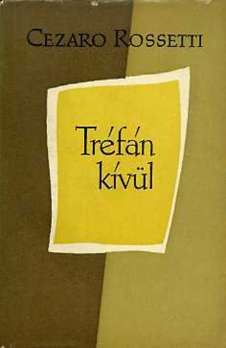 Cezaro Rossetti - Trfn kvl